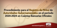 Imagen -  Procedimiento para el Registro de Firma de Autoridades Gubernamentales en el período 2020-2024.